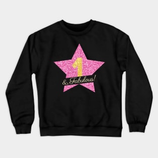 1st Birthday Gifts Women Fabulous - Pink Gold Crewneck Sweatshirt